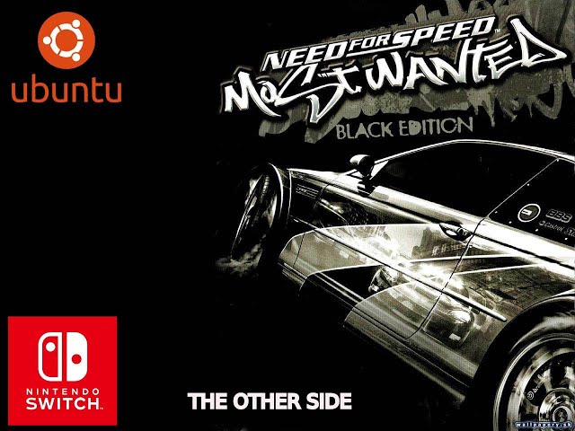 Need For Speed Most Wanted Black Edition PC testing on Nintendo Switch (ubuntu)