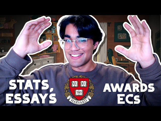 How I Got Into Harvard - SHOCKING Stats, ECs, Awards, Essays