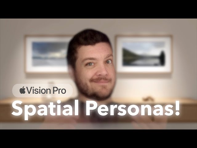 Apple Adds MAJOR Feature to Vision Pro! Hands On with Spatial Personas!