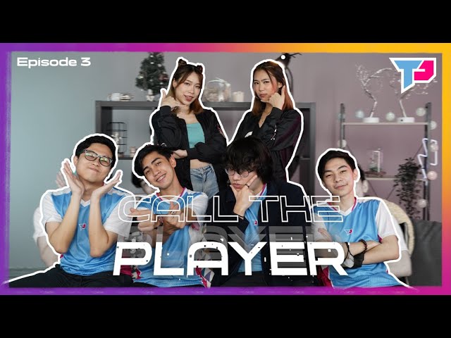 Call The Player! - Ep.3 | Team Path - Esports Valorant Team