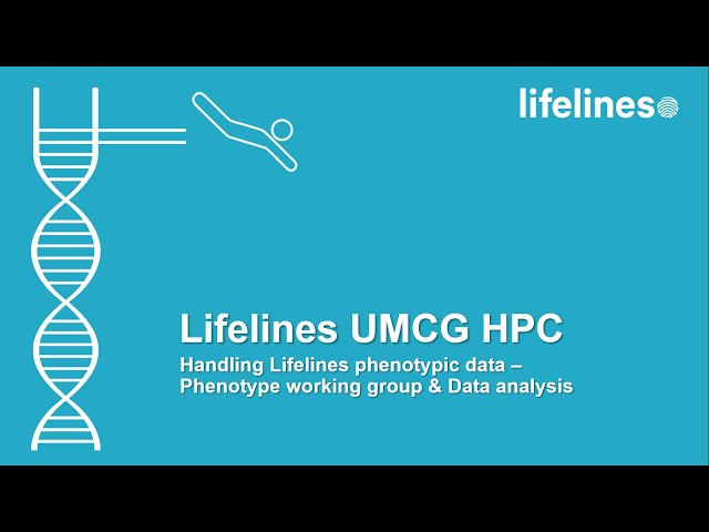 Lecture day 2: Handling Lifelines phenotypic data - Phenotype working group & Data analysis (part 3)