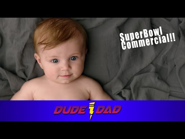Our Baby was in a Super Bowl Commercial!