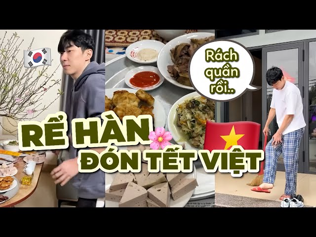 Rể Hàn đón Tết Việt: HoonKem tất bật dọn nhà nấu nướng đón tất niên cùng Gia Đình