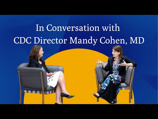 In Conversation with the CDC Director