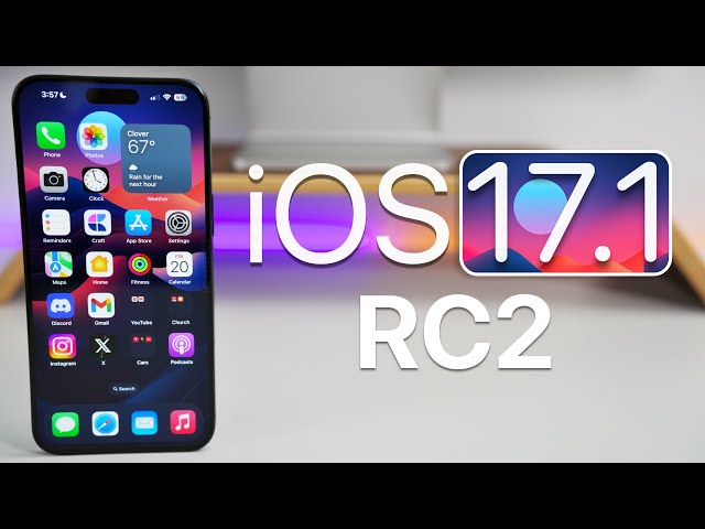 iOS 17.1 RC2 is Out! - What's New?