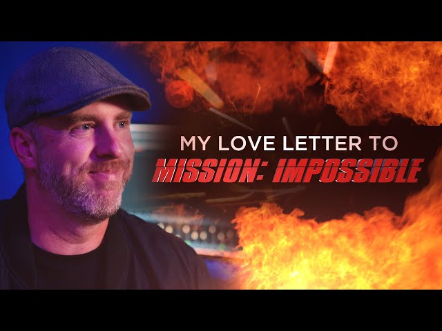 My Love Letter to Mission: Impossible