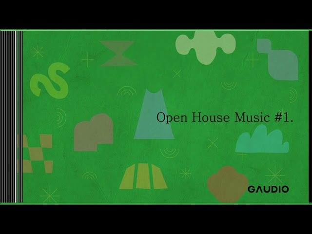 [Playlist] Gaudio Open House Music #1 - Gaudio 2022 : March | 가우디오랩 3월 플레이리스트
