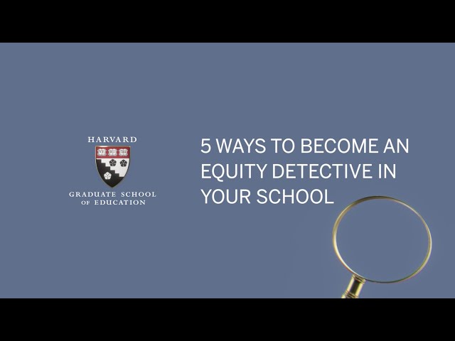 5 Ways to Become an Equity Detective