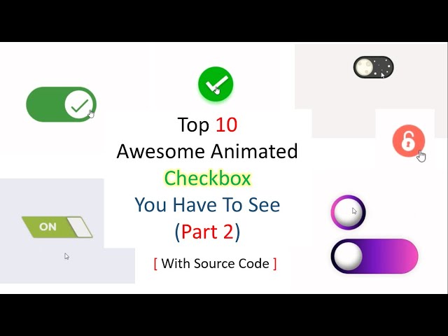 Top 10 Awesome Animated Checkbox You Have To See | With Source Code In the Description (Part 2)