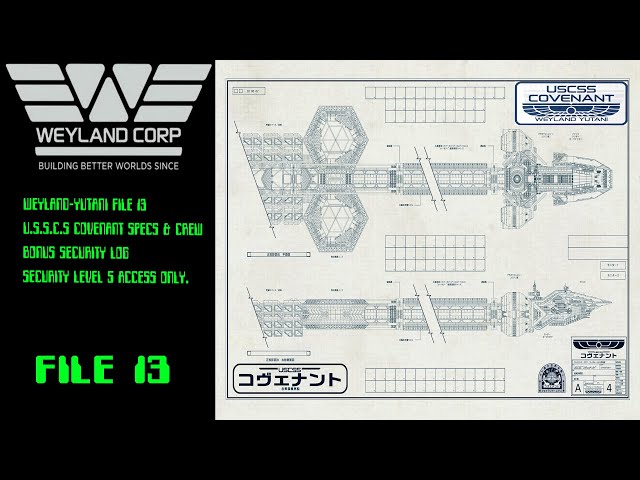 Weyland-Yutani File 013 | Specs & Crew Information | U.S.S.C.S. Covenant