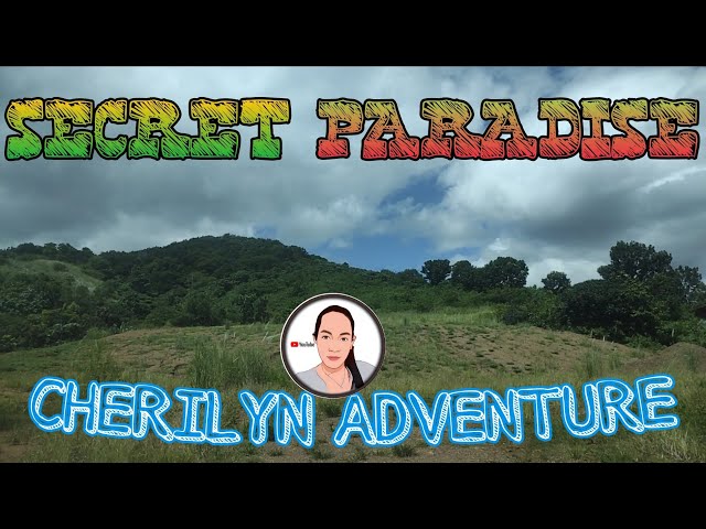 RIDE TO SECRET PARADISE | ADVENTURE NI CHERILYN