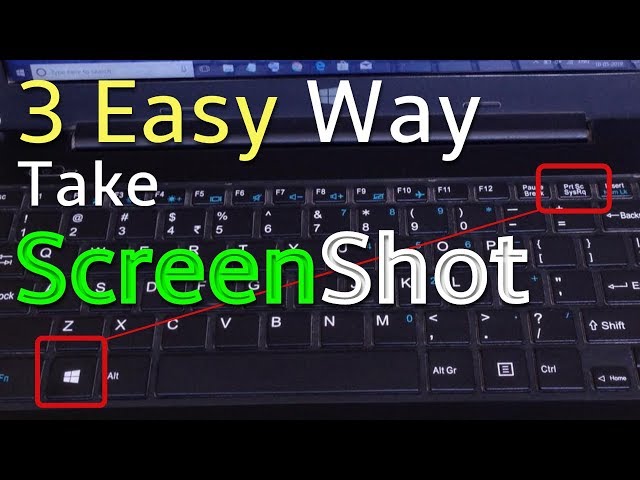 How to take a screenshot on a PC or Laptop any Windows