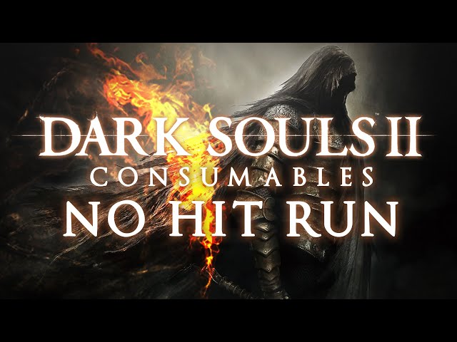 Dark Souls II: Consumables No Hit Run