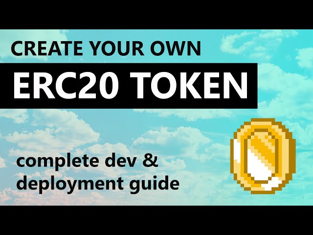 ERC20 Token Tutorial | Create Your Own Cryptocurrency