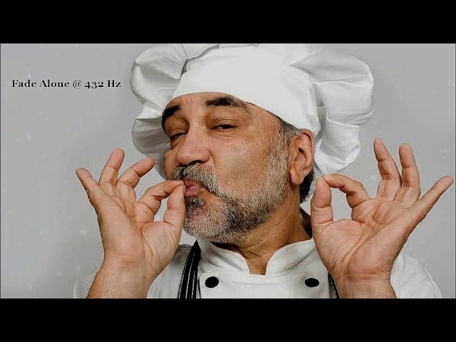 Chef - Fade Alone @ 432 Hz