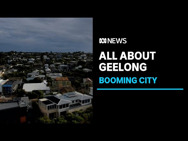 Geelong is becoming one of the fastest growing areas – how is the city changing? | ABC News