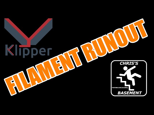 Filament Runout - Klipper - Chris's Basement - 2023
