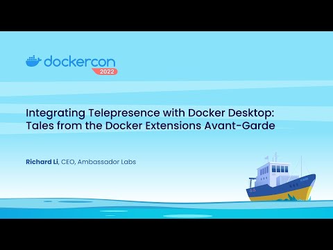 Integrating Telepresence with Docker Desktop: Tales from the Docker Extensions Avant-Garde
