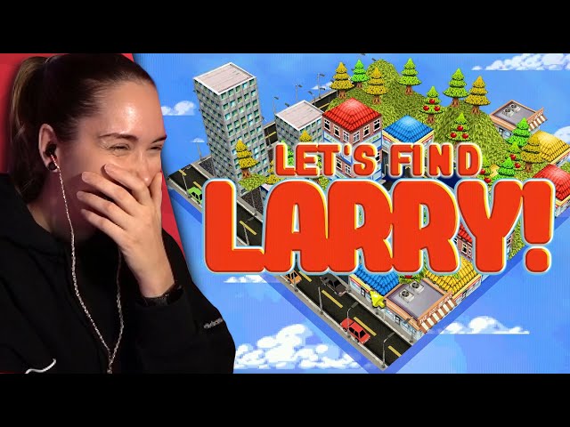 Let's find Larry!