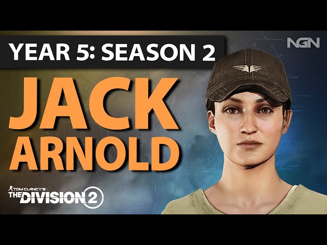 Jack Arnold || Year 5 Season 2 || The Division 2
