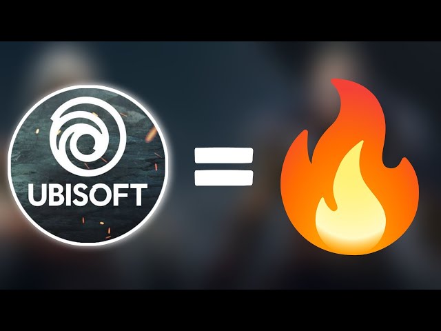 Ubisoft=🤩🔥
