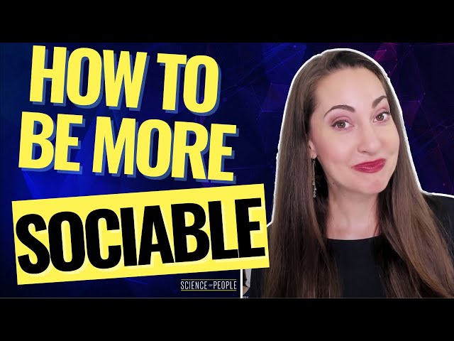 10 Steps To Being More Sociable