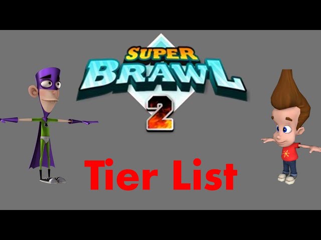Super Brawl 2 Tier List