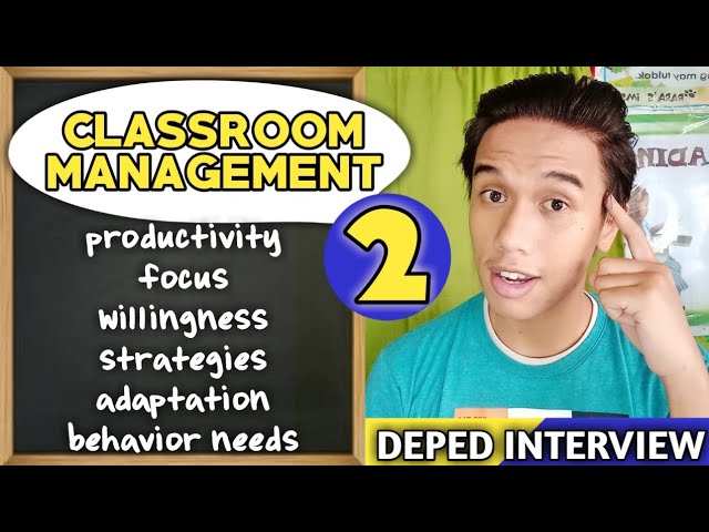 Deped Ranking Interview Series: Classroom Management Part 2