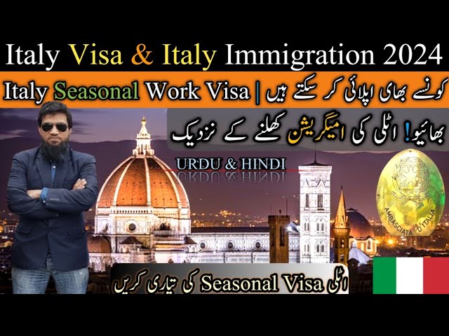 Italy Visa and Immigration 2024 || Italy Seasonal Work Visa 2024 || Travel and Visa Services