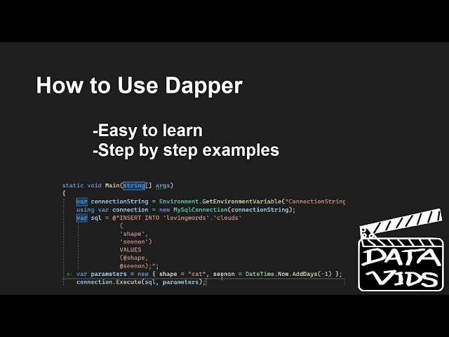 How to use Dapper in DotNet  [Dotnet 7] [C#]