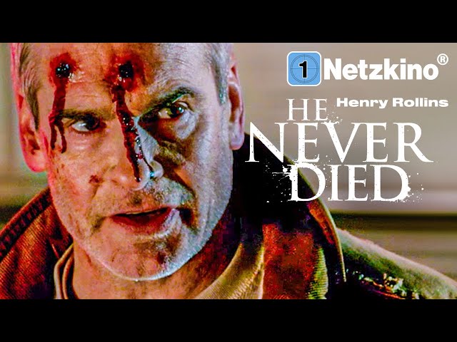 He Never Died (Düstere ACTION KOMÖDIE in voller Länge, Fantasy Actionfilme, Comedy Filme Deutsch)