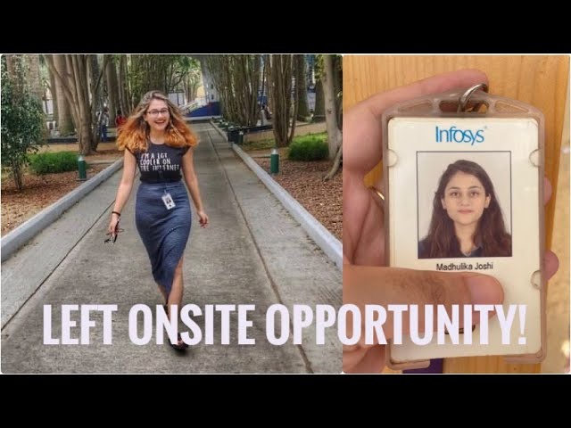 Why I left INFOSYS | Left ON-SITE Opportunity | UNEMPLOYED now?!