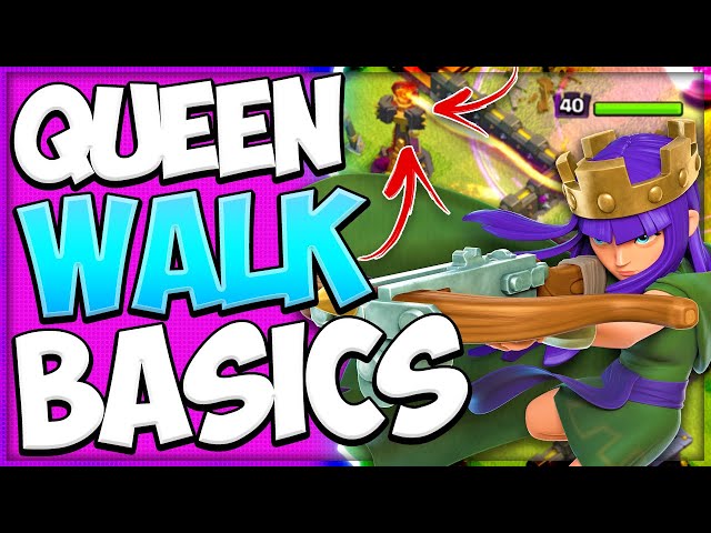 Improve Your Skills with Basic Tips! How to Queen Walk TH10 Guide for Clash of Clans