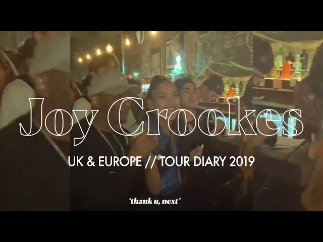 Joy Crookes - UK & Europe Tour Diary 2019