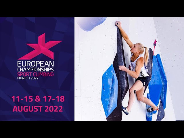 European Championships Munich 2022 - Bouldering Finals