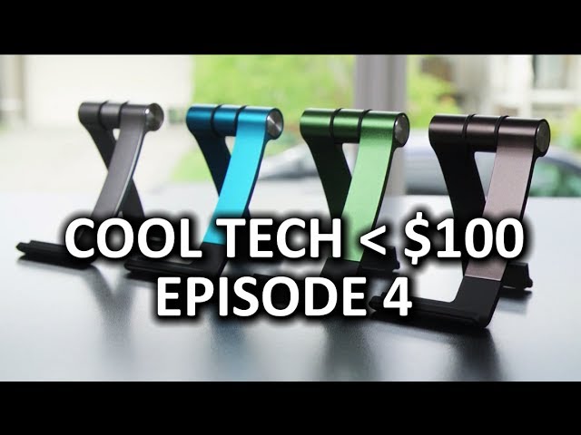 Handy Tech Under $100 Episode 4