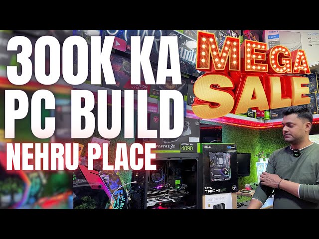 300k PC Build In Nehru Place Computer Market || RTX4090