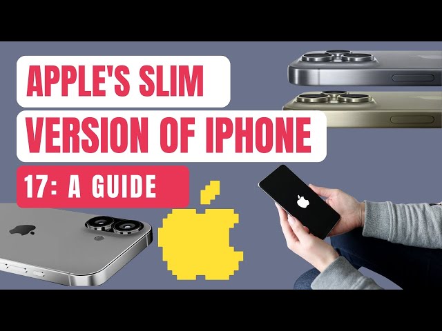 Apple's Slim Version of iPhone 17 A Comprehensive Guide || Twin Steaker