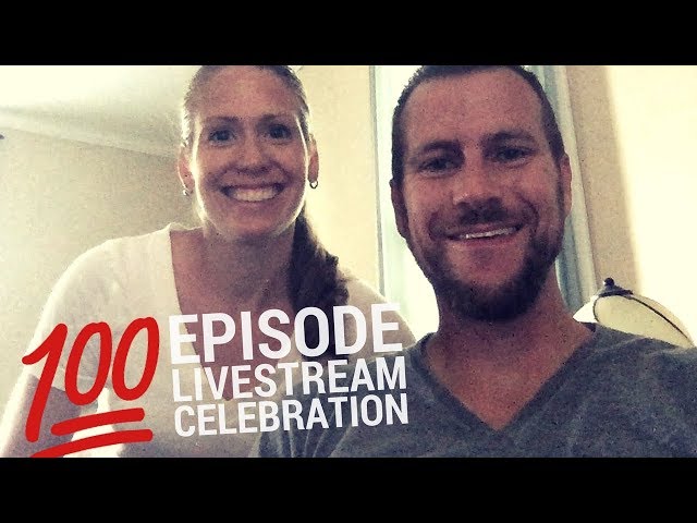 100 Episode Livestream Celebration
