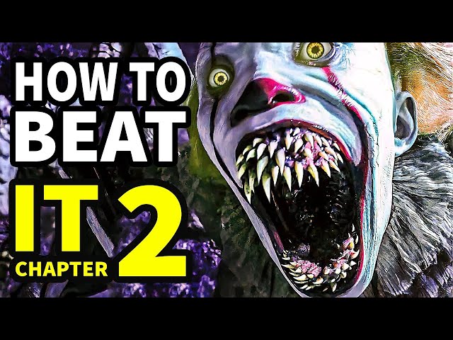 How To Beat PENNYWISE THE DANCING CLOWN In "IT: Chapter 2"