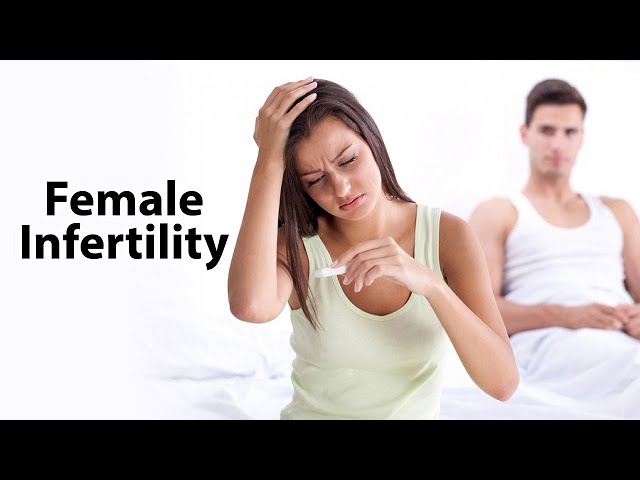 7 Signs Of Infertility In Women
