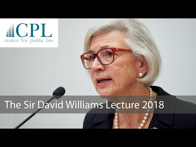 'Reflections on the Rule of Law in a Dangerous World': The 2018 Sir David Williams Lecture
