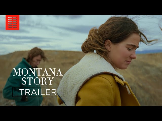 MONTANA STORY | Official Trailer | Bleecker Street