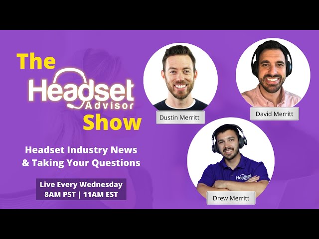 The Headset Advisor Show Ep. 3 - Jabra Wireless Earbuds, Cisco headsets, how to get call answering