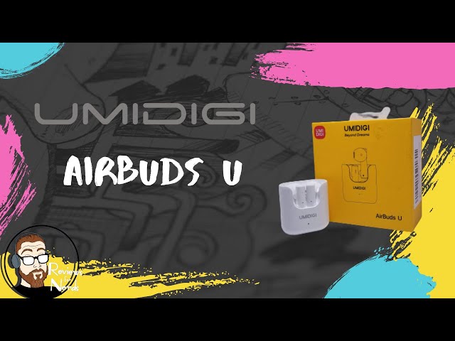 Umidigi Airbuds U unboxing and 3 week review.