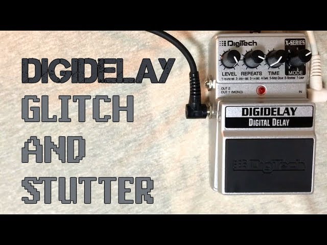 Digitech Digidelay - Glitch, Stutter and Freeze Demo (Loop Mode)