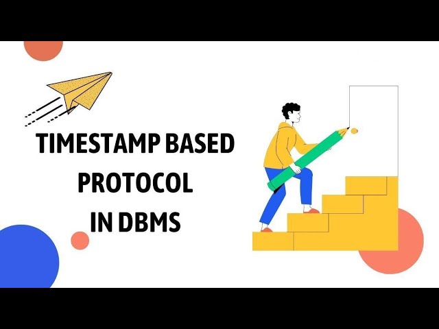 Time-Stamp based Protocol || DBMS || W10