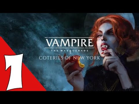 Vampire: The Masquerade Coteries of New York Walkthrough