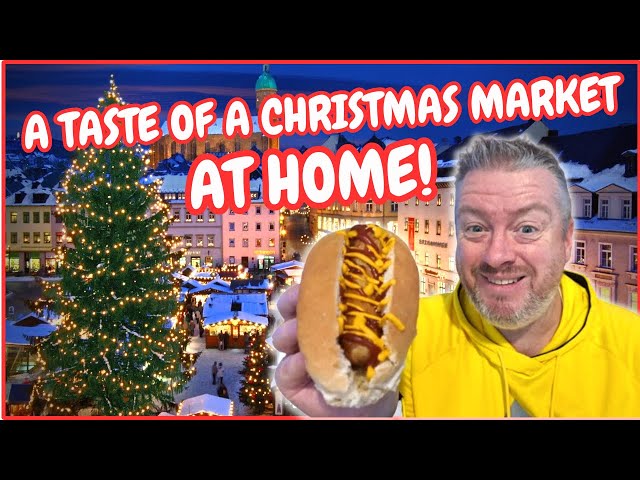 Wurst Wonderland | Bringing the Christmas Market Home
