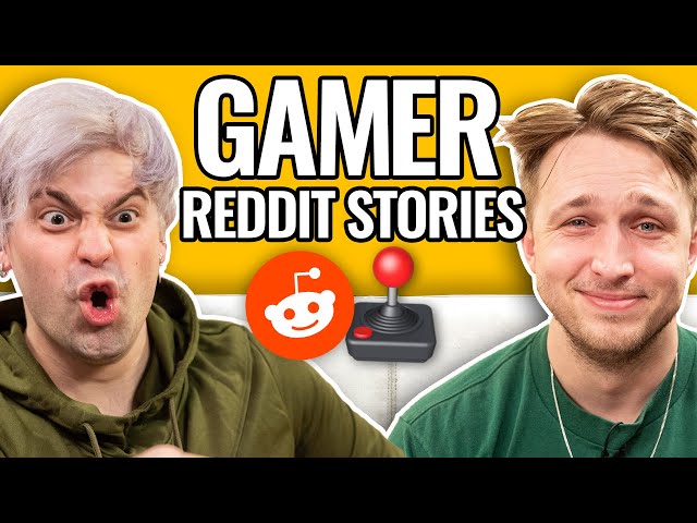 Play Stupid Games... | Reading Reddit Stories